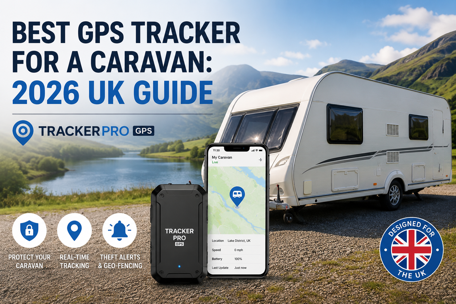 Best GPS Tracker for a Caravan: 2026 UK Guide | Tracker Pro GPS